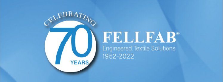 FELLFAB® CELEBRATES 70 YEARS IN BUSINESS